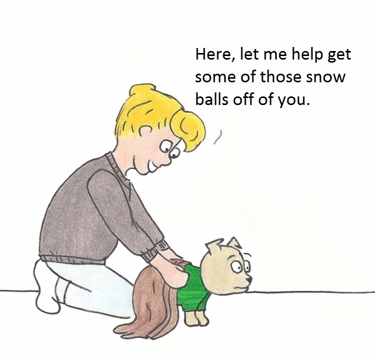 Here, let me help you get some of those s ow balls off of you.
