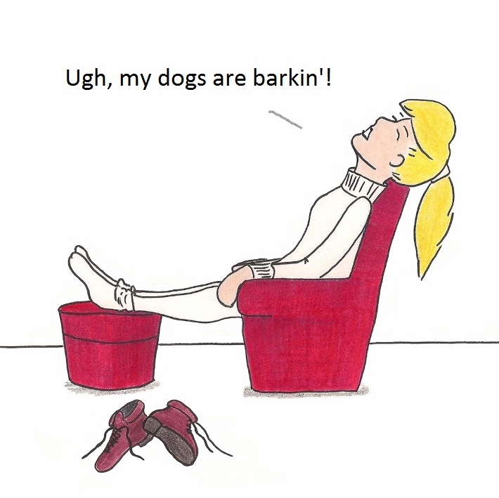Ugh. My dogs are barking!