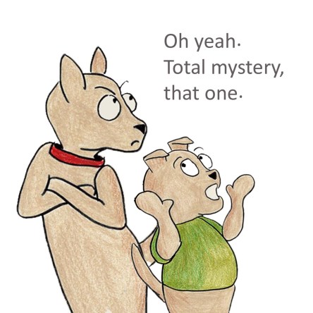 Oh yeah. Total mystery, that one.